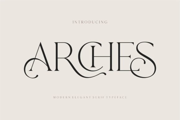 Arches: The Modern Ligature Serif Redefining Elegant Branding