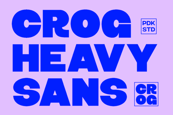 Crog: The Big, Heavy Sans That Brings Personality to Your Designs