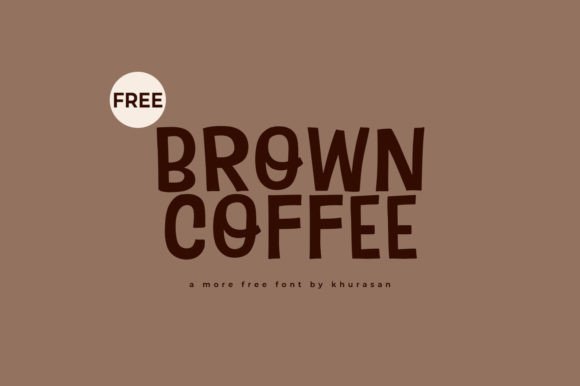 Mastering Brown Coffee: A Modern Script Font for Standout Designs