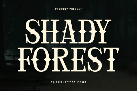 Shady Forest: The Resurgence of Gothic Typography in Modern Design