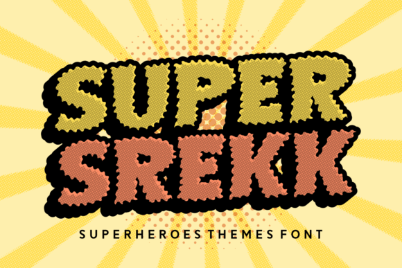 Super Srekk: The Ultimate Display Font for Superhero Comics and Graphic Novels