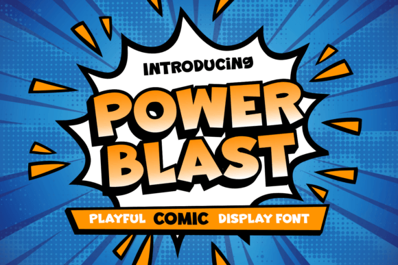 Unleashing Energy: The Dynamic Impact of Power Blast Comic Display Font