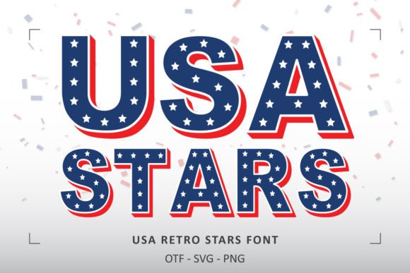 Usa Retro Stars: A Guide to Authentic Patriotic Typography